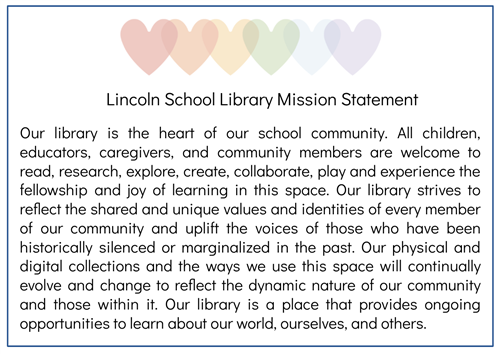 Our library is the heart of our school community. All children, educators, caregivers, and community members are welcome to r